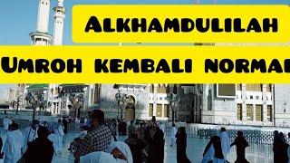 KABAR MASJIDIL HARAM PAGI INI_KARANTINA DI HAPUS_JAMAAH UMROH MEMBLUDAK~Almarwa Tour~@nadirgumelar990