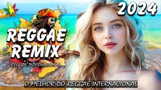 REGGAE DO MARANHÃO 2024  Top 100 Melhores Músicas de Reggae  REGGAE REMIX 2024