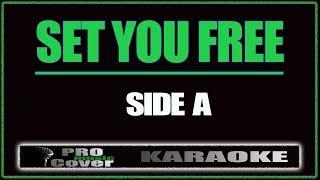 Set You Free - SIDE A (KARAOKE)