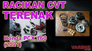 Racikan CVT Terenak Honda PCX 160 ||| Andrea Varenz