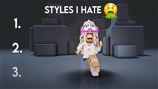 STYLES I HATE || Roblox trend