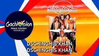 【GachiVision 2021】Dschinghis Khan - Dschinghis Khan Right Version | Перезалив