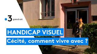 Cécité, comment vivre avec ?