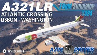 A321LR Atlantic Crossing | Lisbon - Washington | Real Airbus Pilot