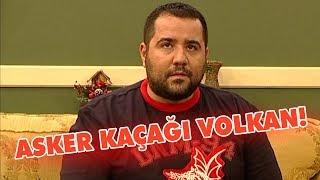 Asker kaçağı Volkan - Avrupa Yakası