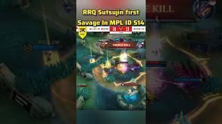 RRQ SUTSUJIN SAVAGE AGAINST FNATIC ONIC #mlbb #shorts #mplids14