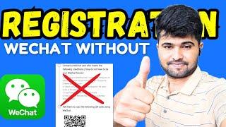 How to register wechat without QR verification | Trick to create wechat account without QR code