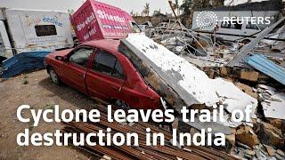 Cyclone Tauktae leaves trail of destruction in India