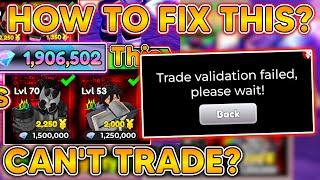 ANIME DEFENDERS BUG! HOW TO FIX TRADE VALIDATION FAILED?! IN Anime Defenders