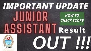 Junior Assistant - Result Out || JKSSB IMPORTANT UPDATE