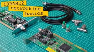 10BASE2 Network Basics - Rewinding the Network (Part 1)