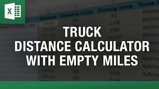 Truck Distance Calculator with Empty Miles: Optimize Your Routes