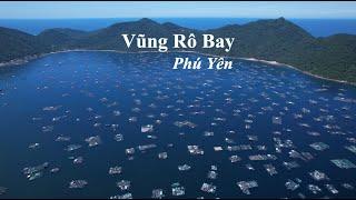 A Paradise Tucked Away: Vũng Rô Bay | Phú Yên Province