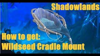 Wildseed Cradle Mount - HOW TO GET IT