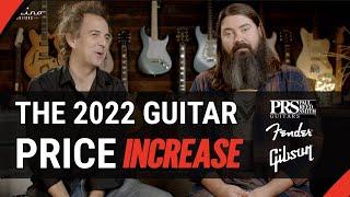 Welcome to the 2022 Guitar Price Increase