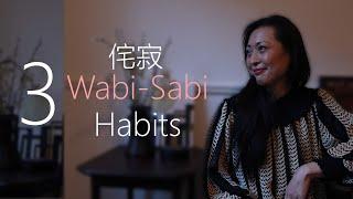 3 Daily Wabi-Sabi Habits For 2023