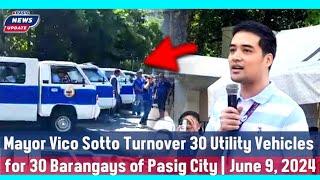 Live: Mayor Vico Sotto | 30 Utility Vehicles para sa 30 Barangay ng Pasig City | Pasig News Update