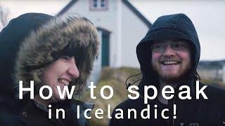  How to speak Icelandic - The Icelandic language Basics  | Travel Better in Iceland!