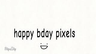 Pixels birthday