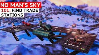 How to Find Trade Stations in No Man's Sky