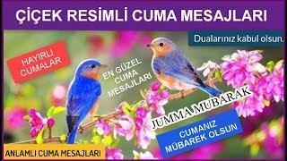 Çiçek Resimli Cuma Mesajları 2022, En Güzel Resimli Cuma Mesajları, Hayırlı Cumalar, JUMMA MUBARAK