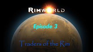 Insects - Traders of the Rim Episode 3 - RimWorld