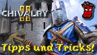 Chivalry 2: Tipps und Tricks - So gewinnt ihr die Schlacht! | Gameplay Guide [Deutsch German]