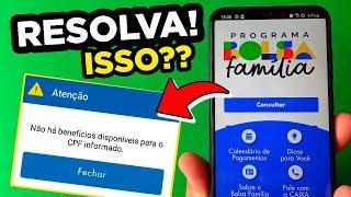 RESOLVIDO - Não há Benefícios Disponíveis Para o CPF informado (BOLSA FAMÍLIA) - Veja Como Resolver!