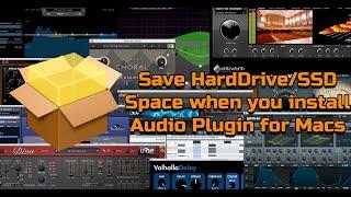 Save Space on your Mac's SSD/HDD when installing Audio Plugins VST/AU/AAX