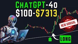 NEW Chat GPT-4o Trading Strategy Turns $100 Into $7313 ( FULL STRATEGY + Backtest Results )