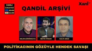 Qandil Arşivi - Politikacının Gözüyle Hendek Savaşı