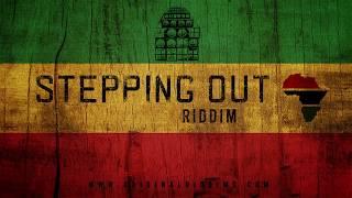 "Stepping Out Riddim"Reggae Roots Instrumental Chronixx / Protoje Type Beat 2020 Steppers