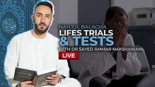 Nahjul Balagha: Life’s Trials & Tests | Night 14 | Sayed Ammar Nakshawani | Ramadan 2023