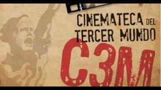 C3M - Cinemateca del Tercer Mundo (2011)