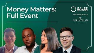 Money Matters Full Event | with @SalesConfidence  & Corinthian Wealth Management