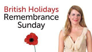 British Holidays - Remembrance Day