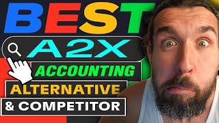 The Best A2X Accounting Software Alternative And Competitor