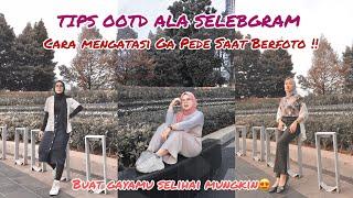 TIPS OOTD ALA SELEBGRAM. RAHASIA FOTO KEREN IIN SOFIYA DAN SIYAMMANIS !!! #2