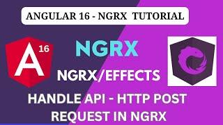 NGRX/Effects | HTTP API - POST Request Handling in NGRX Effects| Angular 16- NGRX Tutorial