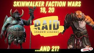 Skinwalker Faction Wars 19,20 and 21ish