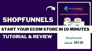 ShopFunnels Tutorial & Review 2024 | Best Ecommerce Store Builder | Saas LTD Hunter