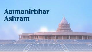 Aatmanirbhar Ashram | Solar Project