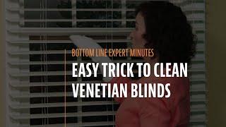 Easy Trick to Clean Venetian Blinds