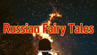 Russian Fairy Tales Audiobook