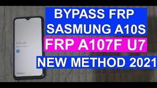 Frp Bypass Samsung A10s SM-A107F U7 Latest Security |no otg|no App Install|easy method 2021