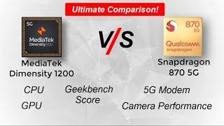 MediaTek Dimensity 1200 vs Snapdragon 870 | In-depth Comparison of Snapdragon 870 vs MediaTek 1200!