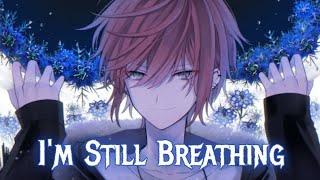 Nightcore - I'm Still Breathing (Lyrics) (Kevin Quinn)