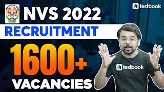 NVS Recruitment 2022 | 1600+ Vacancy, Eligibility, Salary | Complete Details by Anurag Sir