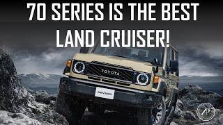 LAND CRUISER 70 SERIES IS THE BEST LAND CRUISER - ENGINEER EXPLAINS WHY