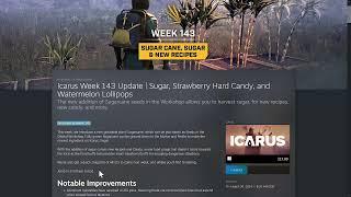 Icarus - Week 143 Patchnotes Discussion - Sugar, Strawberry Hard Candy, and Watermelon Lollipops